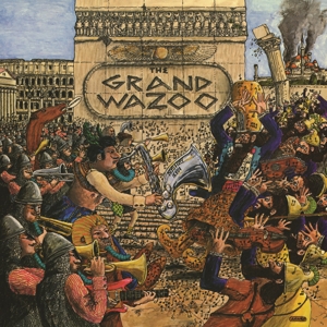 Grand Wazoo by Frank Zappa, the Mothers