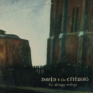 For All Happy Endings by David & the Citizens