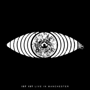 Live In Manchester by Ist Ist