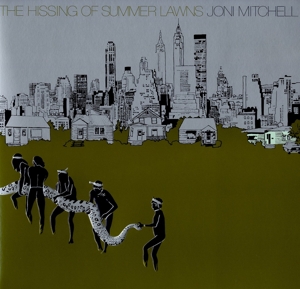 Hissing of Summer Lawns by Mitchell, Joni