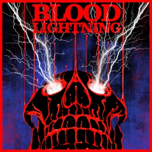 Blood Lightning by Blood Lightning