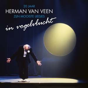 20 Jaar Herman Van Veen - In Vogelvlucht by Herman Van Veen