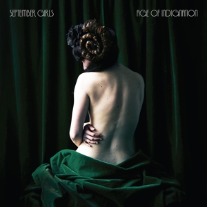 Age of Indignation by September Girls