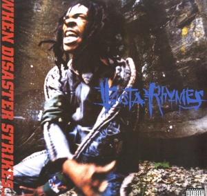 When Disaster Strikes... by Busta Rhymes