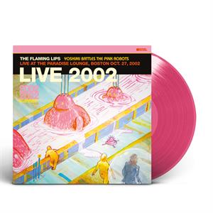 Yoshimi Battles the Pink Robots by Flaming Lips