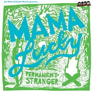 Permanent Stranger by White, Jim -& Mama...