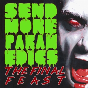 Send More Paramedics by Final Feast, the