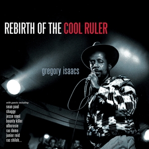 Rebirth of the Cool Ruler by Gregory Isaacs