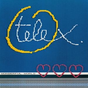 Wonderful World by Telex