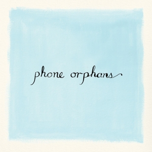 Phone Orphans by Veirs, Laura