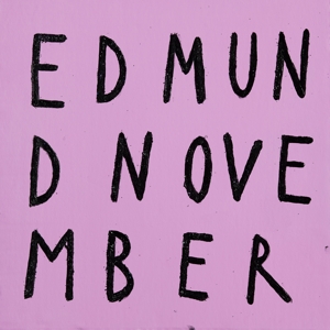 Edmund November by November, Edmund