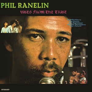 Vibes From the Tribe by Ranelin, Phil