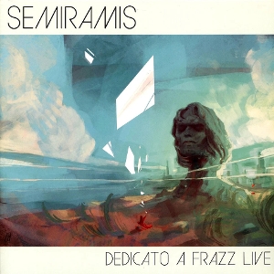 Dedicato a Frazz Live by Semiramis