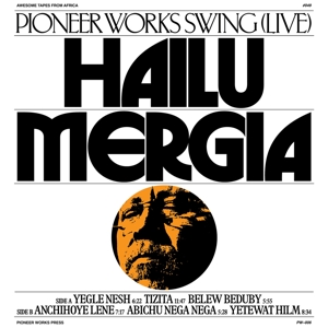 Pioneer Works by Mergia, Hailu & Hi...