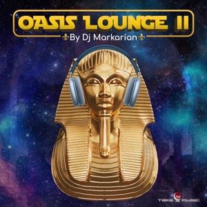 Oasis Lounge Vol. Ii by DJ Markarian
