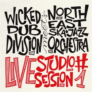 Live Studio Session 1 by Wicked Dub Divison Mee...