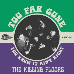 7-Too Far Gone/You Know It Ain't Right
