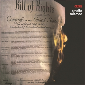 Crisis by Ornette Coleman