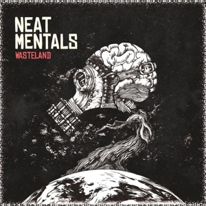 Wasteland by Neat Mentals