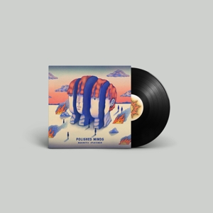 Polished Minds by Magnetic Spacemen