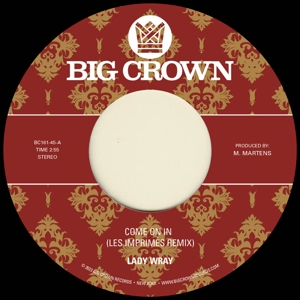 7-Come On In (Les Imprimes & Surprise Chef Remixes) by Lady Wray