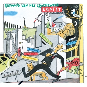 Egoist by Van Het Groenewoud, Ra...