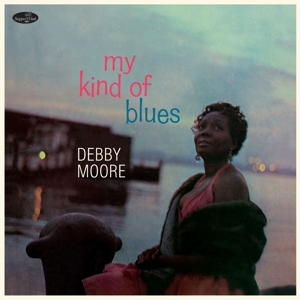 My Kind of Blues by Moore, Debbie