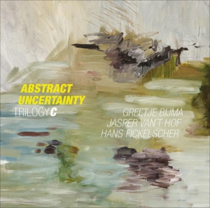 Abstract Uncertainty by Hof, Jasper Van 'T