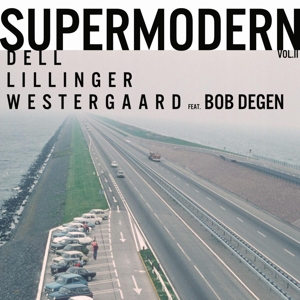 Supermodern Vol.2 by Dell, Christopher With...