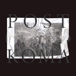 Post Koma -Coloured- by Koma Saxo