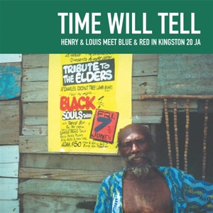 Time Will Tell by Henry & Louis Meet...