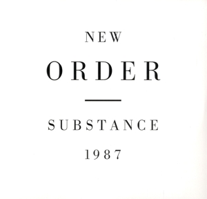 Substance by New Order