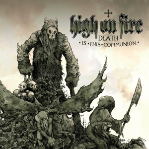Death is This Communion