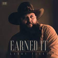 Earned It by Fleet, Larry