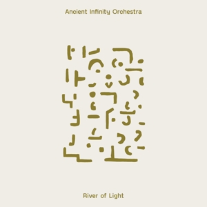 Rivers of Light by Ancient Infinity Orche...