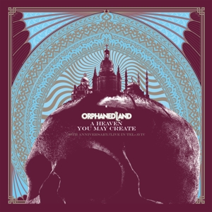 A Heaven You May Create by Orphaned Land
