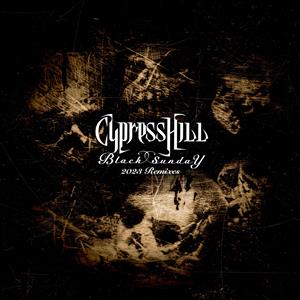 Black Sunday Remixes by Cypress Hill