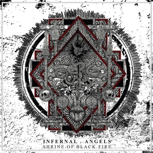 Shrine of Black Fire by Infernal Angels