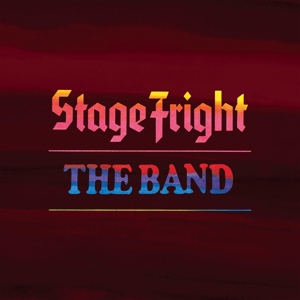 Stage Fright by Band