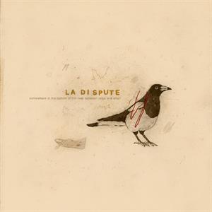 Somewhere At the Bottom of the River Between Vega by La Dispute
