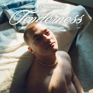 Tenderness by Thomason, T.