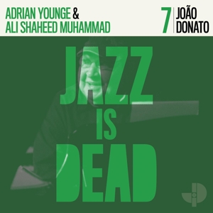 Joao Donato Jazz is Dead 007 by Donato, Joao & Adr...