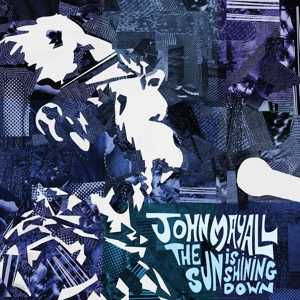 Sun is Shining Down by Mayall, John & the...