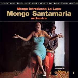 Mongo Introduces La Lupe by Santamaria, Mongo