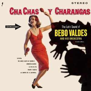 Cha Chas Y Charangas by Valdes, Bebo