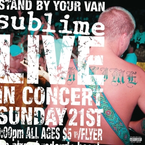 Stand By Your Van by Sublime