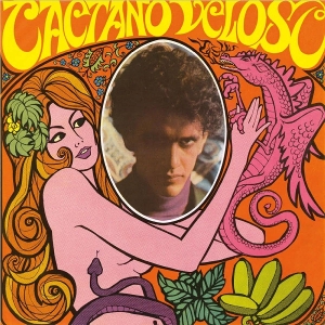 Tropicalia by Veloso, Caetano