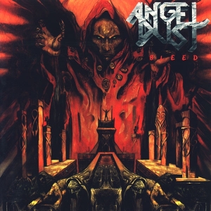Bleed by Angel Dust