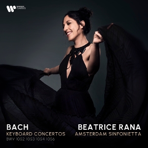 Bach: Keyboard Concertos Bwv 1052, 1053, 1054 & 1056 by Rana, Beatrice & Amste...