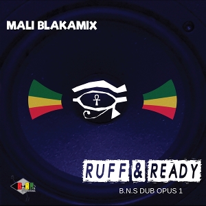 Ruff & Ready / Blak Nile Dub Opus 1